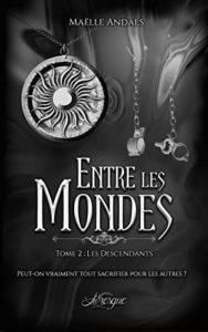 couverture entre les mondes tome 2